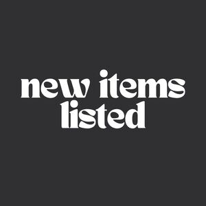 NEW ITEMS LISTED